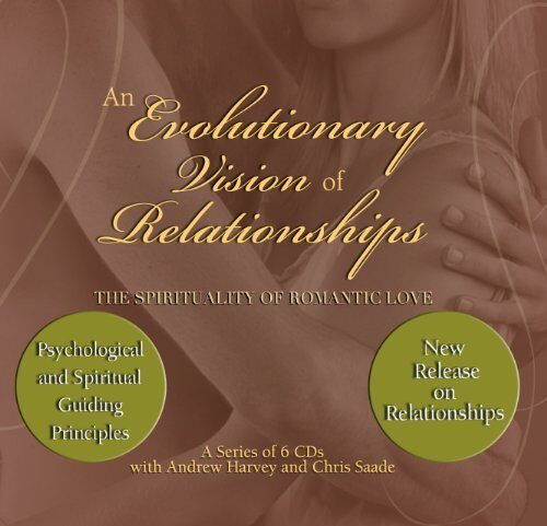 An Evolutionary Vision of Relationships: The Spirituality of Romantic Love
