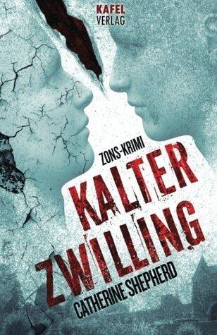Kalter Zwilling: Zons-Krimi (Zons Thriller)