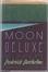 Moon Deluxe: Stories