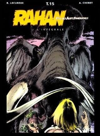 Rahan, fils des âges farouches, Tome 15