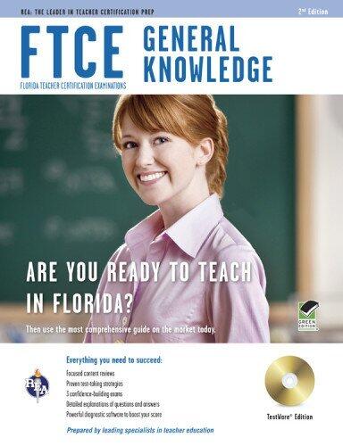 FTCE General Knowledge w/ CD-ROM (FTCE Teacher Certification Test Prep) by Leasha Barry Ph.D.