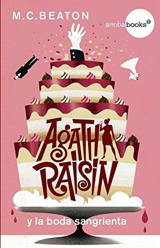 Agatha Raisin y la boda sangrienta