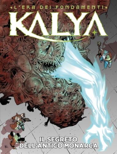 Kalya n 26: Il segreto dell'antico monarca