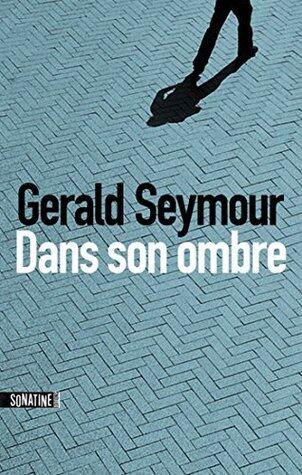 Dans son ombre