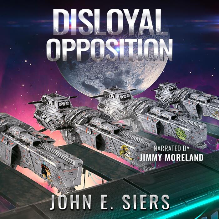 Disloyal Opposition: The Lunar Free State, Book 11