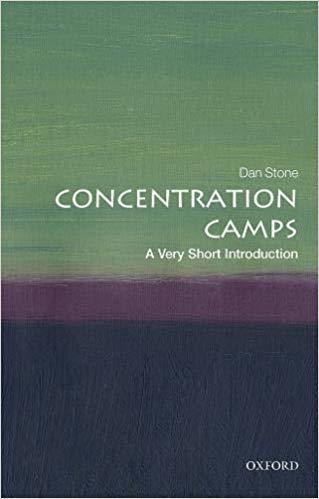 Concentration Camps: A Very Short Introduction