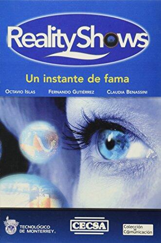 Reality shows, un instant de fama