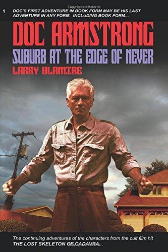 Doc Armstrong: Suburb at the Edge of Never