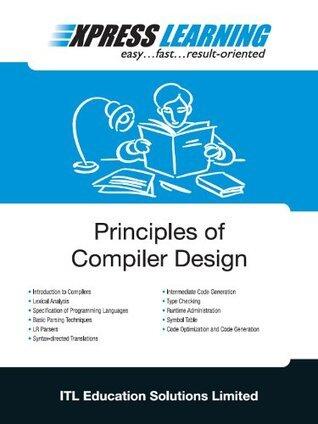 Principles of Compiler Design