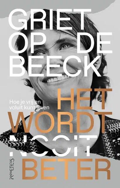 Het Wordt Beter: Hoe je Vrij en Voluit kunt Leven