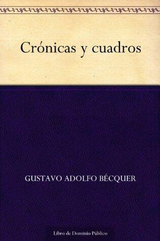 Crónicas y cuadros