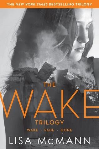 The Wake Trilogy: Wake, Fade, Gone