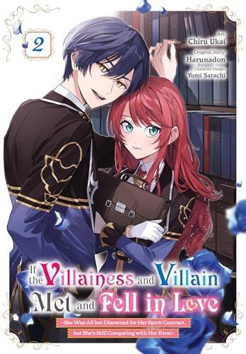 If the Villainess and Villain Met and Fell in Love Manga Vol. 2