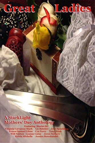 Great Ladies: A StarkLight Anthology