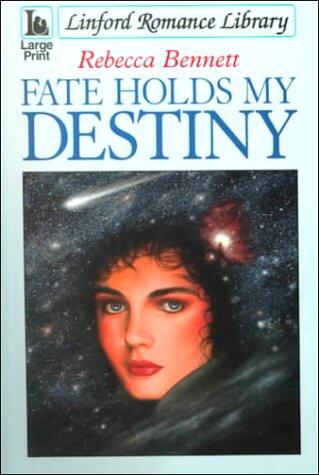 Fate Holds My Destiny