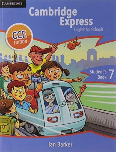 Cambridge Express Students Book 7 CCE Edition