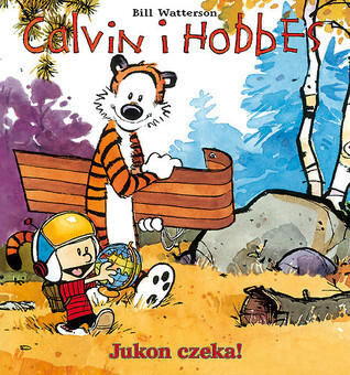 Calvin i Hobbes: Jukon czeka!