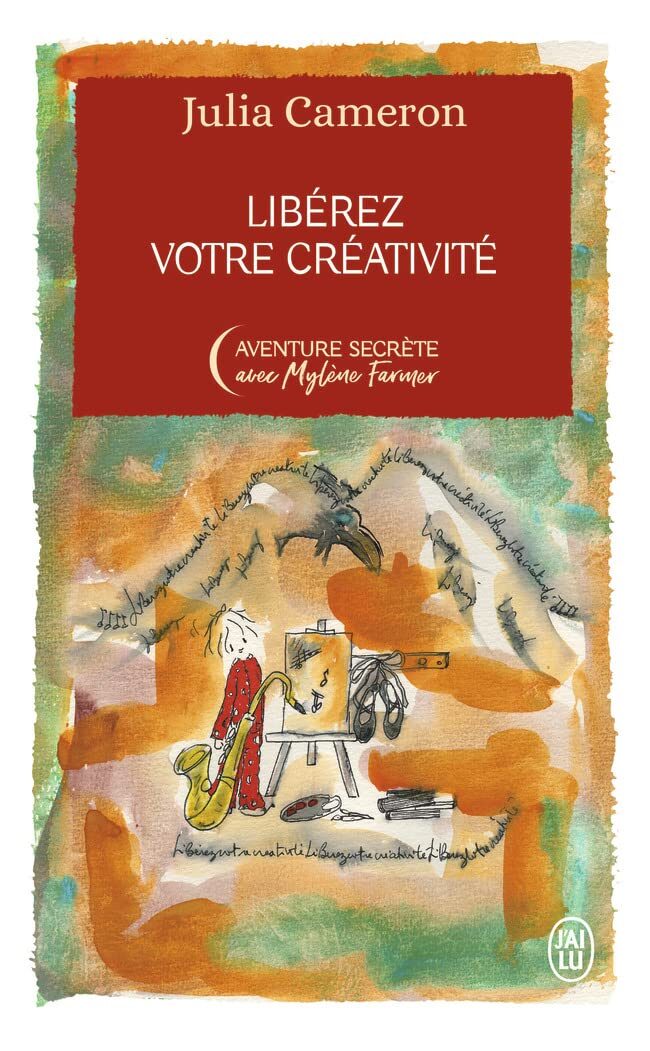 Libérez votre créativité - Édition Collector