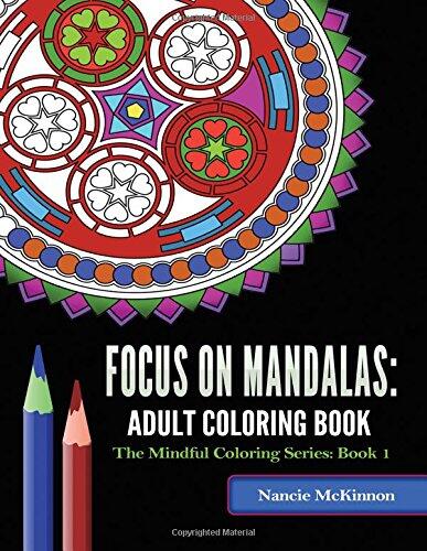 Focus on Mandalas: Volume 1: Adult Coloring Book