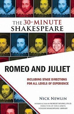 Romeo and Juliet: The 30-Minute Shakespeare