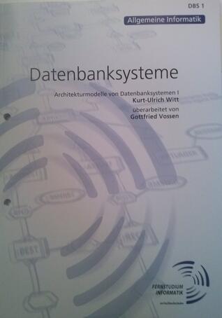 Architekturmodelle von Datenbanksystemen I