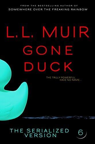 Gone Duck #6