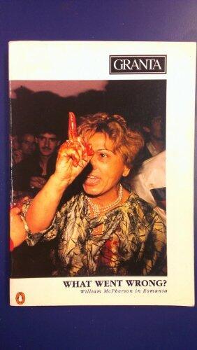 Granta 33: What Went Wrong?
