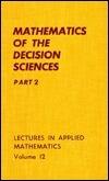 Mathematics of the Decision Sciences: Part 2