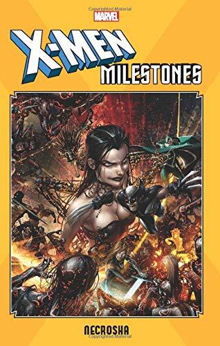 X-MEN MILESTONES: NECROSHA