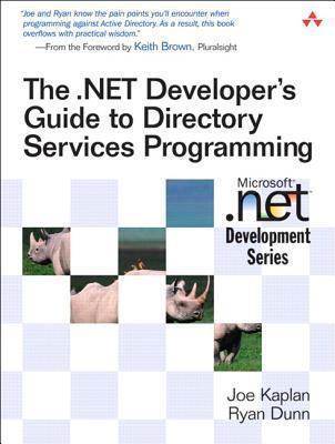 The .NET Developer's Guide to Directory Services Programming