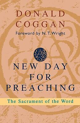 A New Day for Preaching