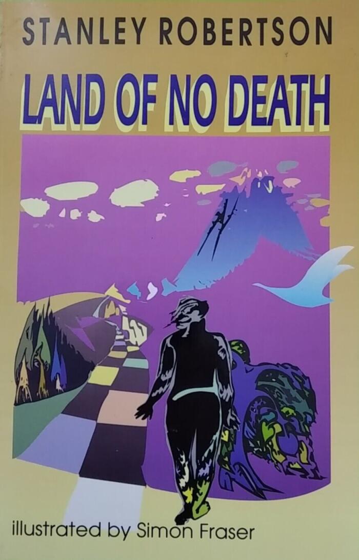 The Land of No Death