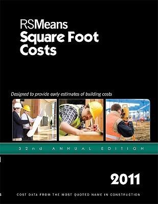 RSMeans Square Foot Costs 2011