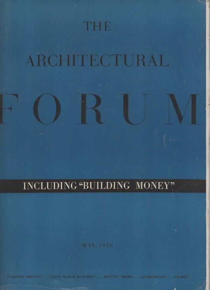 The Architectural Forum Magazine, May 1936 (Vol. 64, No. 5)