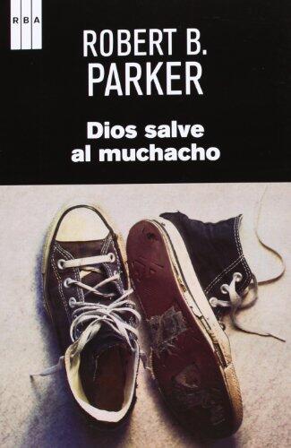 Dios salve al muchacho