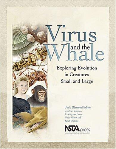 Virus and the Whale: Exploring Evolution in Creatures Small and Large