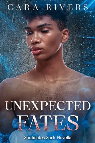 Unexpected Fates: Standalone MM Vampire Soulmates Novella