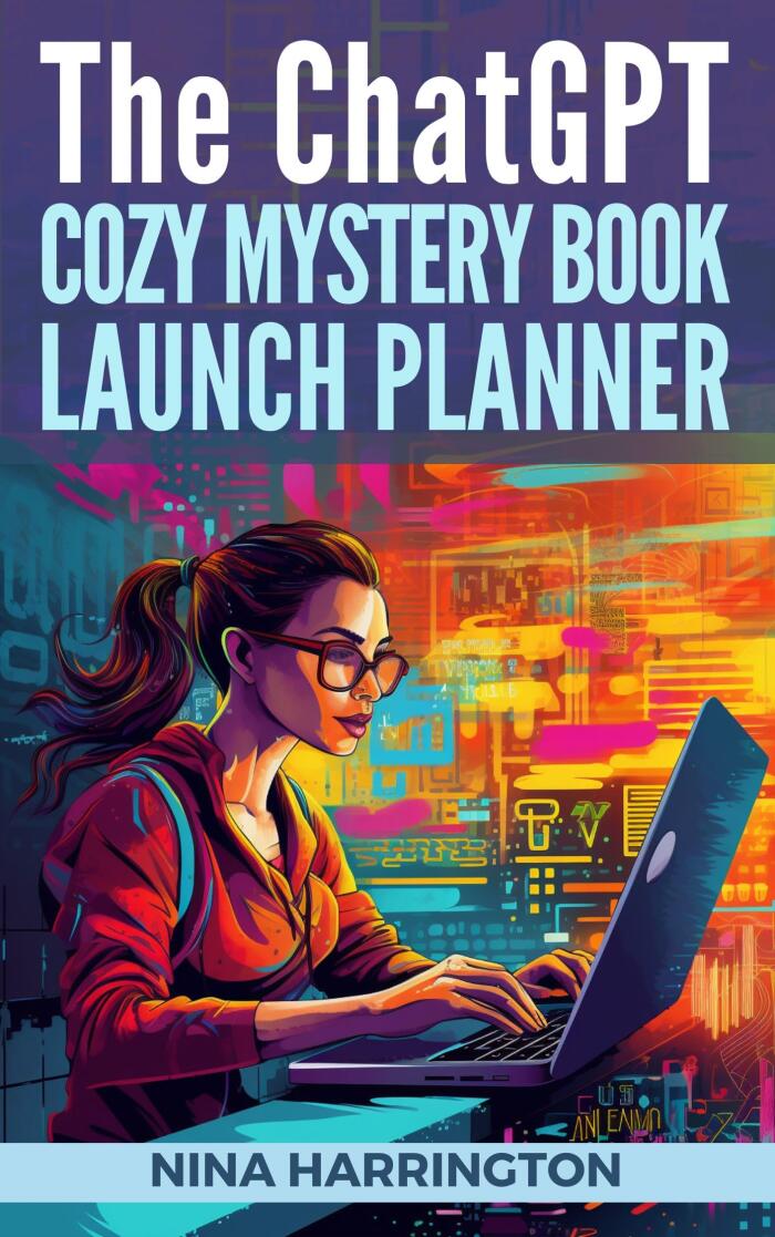 THE ChatGPT COZY MYSTERY BOOK LAUNCH PLANNER