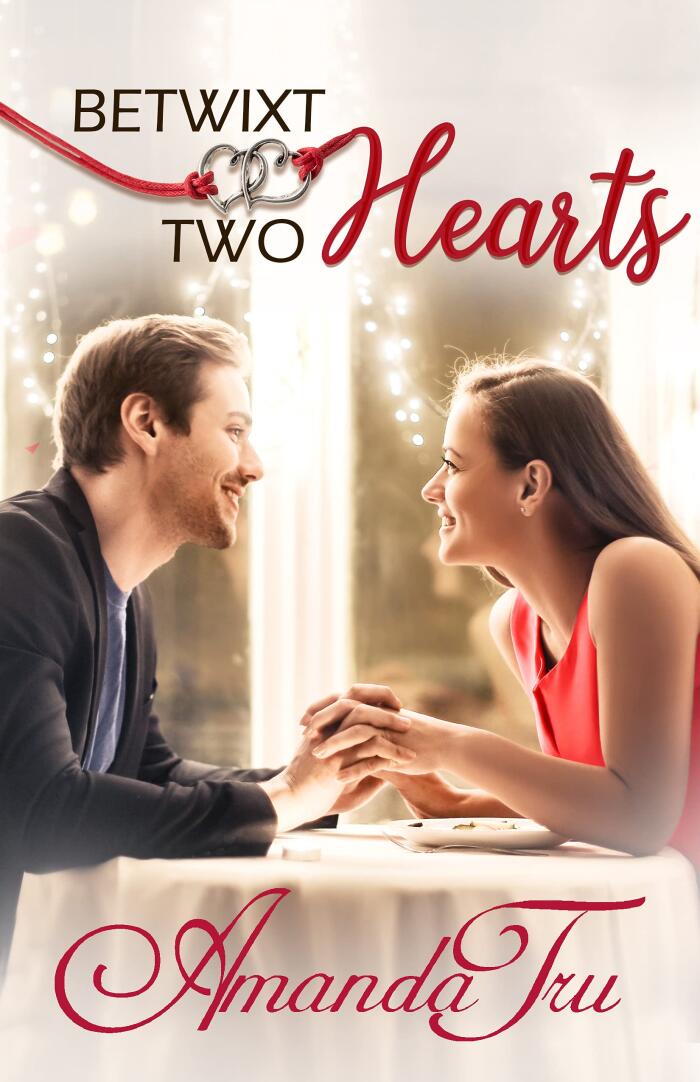 Betwixt Two Hearts: Hutchins Family Contemporary Romance
