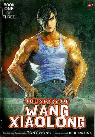 The Story of Wang Xiao Long, Book One of Three