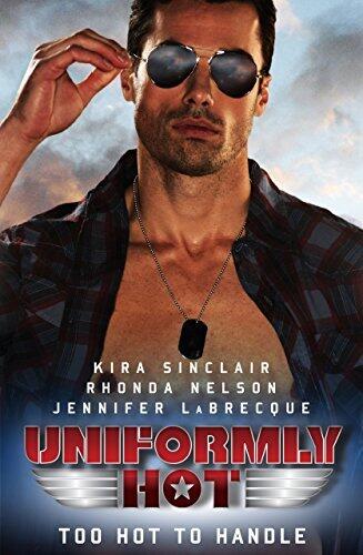 Uniformly Hot: Too Hot To Handle/The Risk-Taker/The Rule-Breaker/Northern Rebel