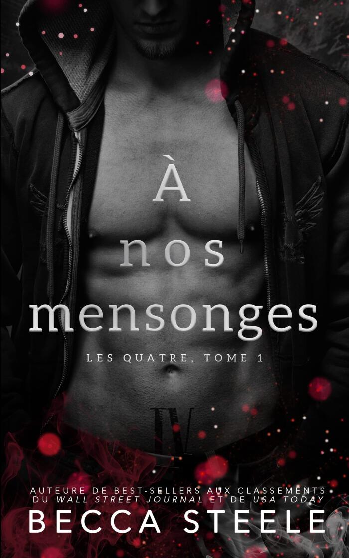 À nos mensonges