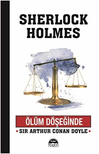 Sherlock Holmes / Ölüm Döşeğinde