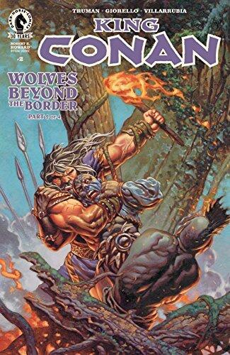 King Conan: Wolves Beyond the Border #2