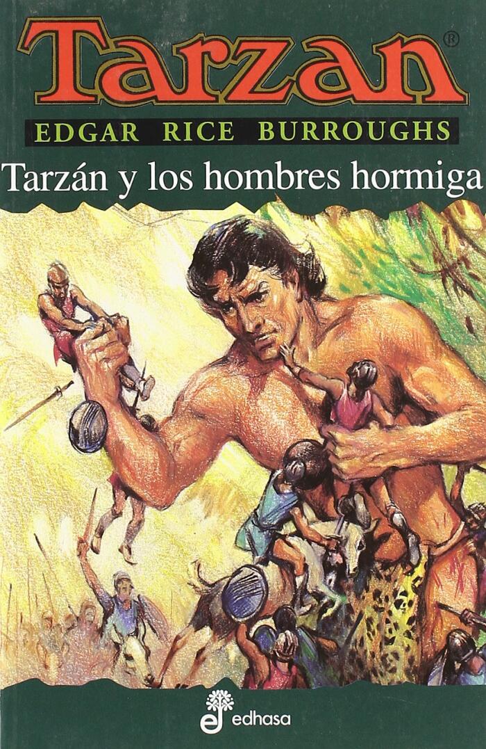 Tarzan Y Los Hombres Hormiga, X