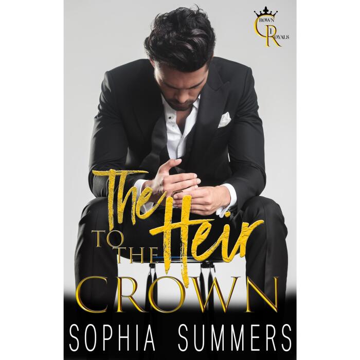 The Heir to the Crown: Prince in Hiding Sweet Romance