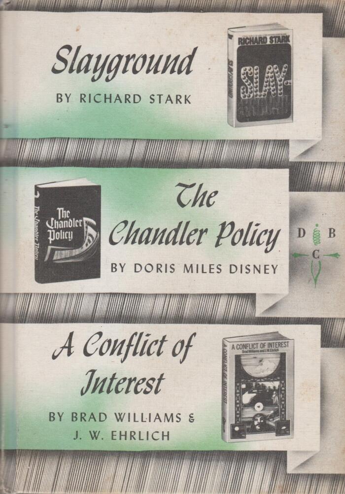 Slayground / The Chandler Policy / A Conflict of Interest