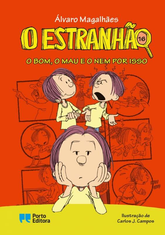 O Estranhão: O bom, o mau e o nem por isso