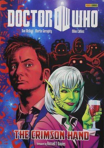 Doctor Who: The Crimson Hand GN (Doctor Who (Panini Comics)) by Dan McDaid (7-May-2012) Paperback