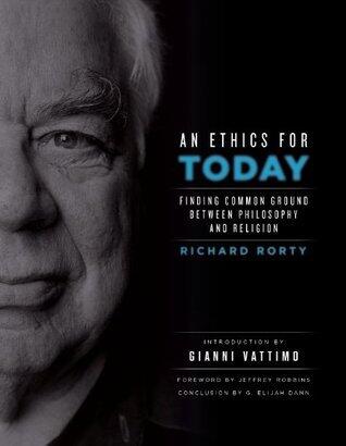 An Ethics for Today: Finding Common Ground Between Philosophy and Religion